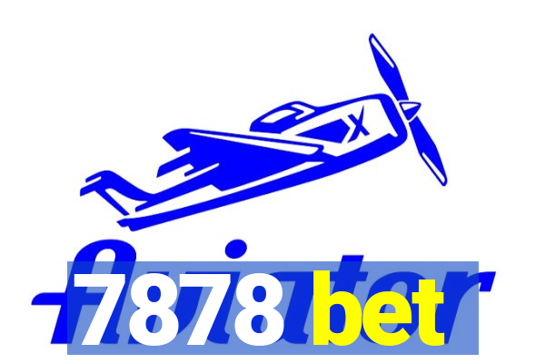 7878 bet