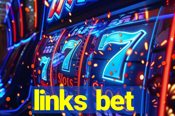 links bet