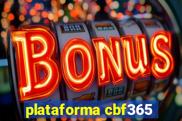 plataforma cbf365