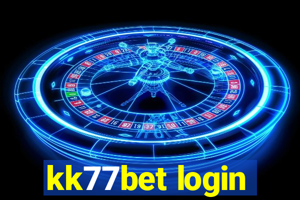 kk77bet login