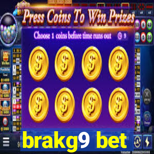 brakg9 bet