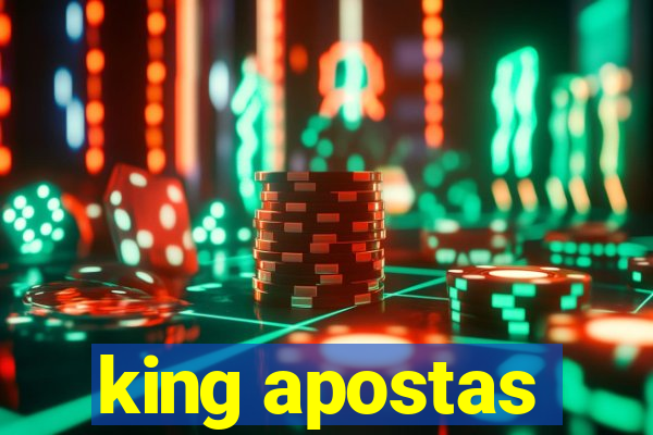 king apostas