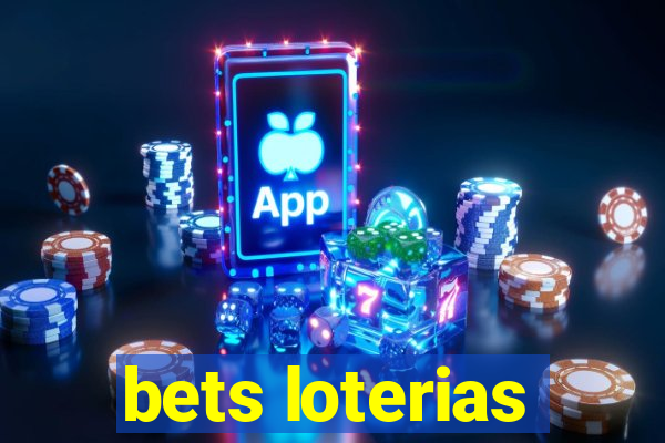 bets loterias