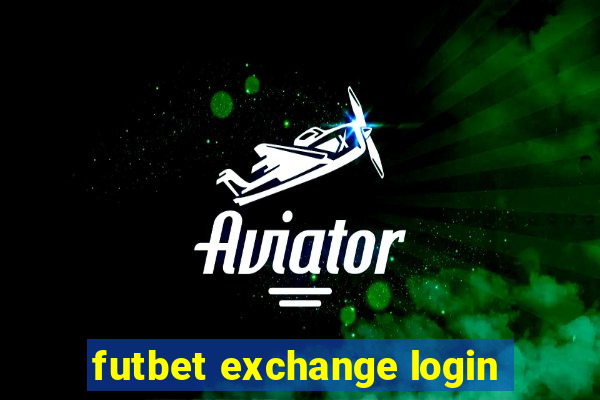 futbet exchange login