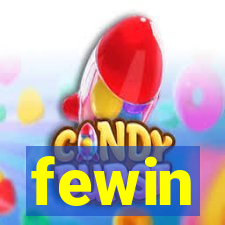 fewin