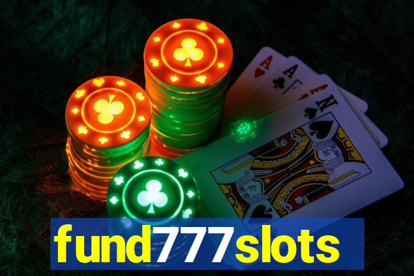 fund777slots