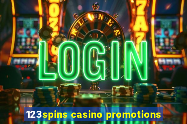 123spins casino promotions