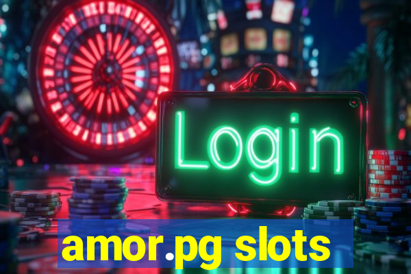 amor.pg slots