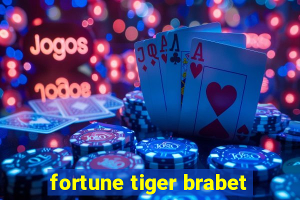 fortune tiger brabet