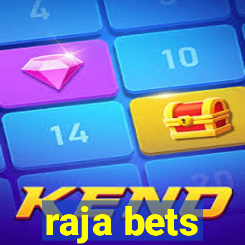 raja bets