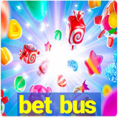 bet bus