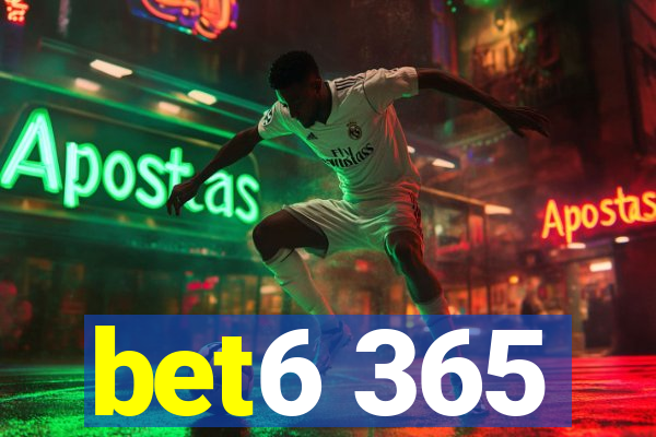 bet6 365