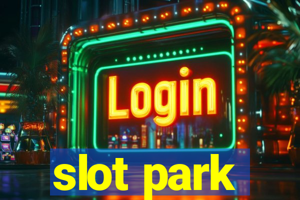 slot park