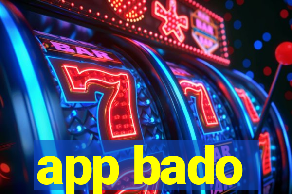 app bado