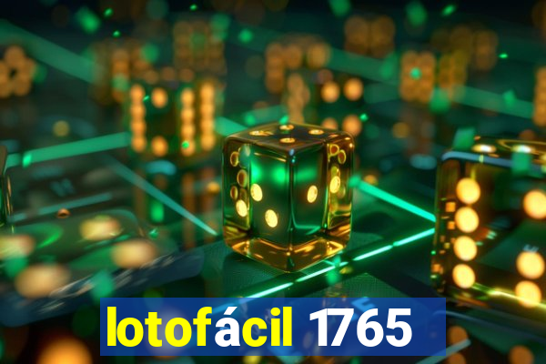 lotofácil 1765