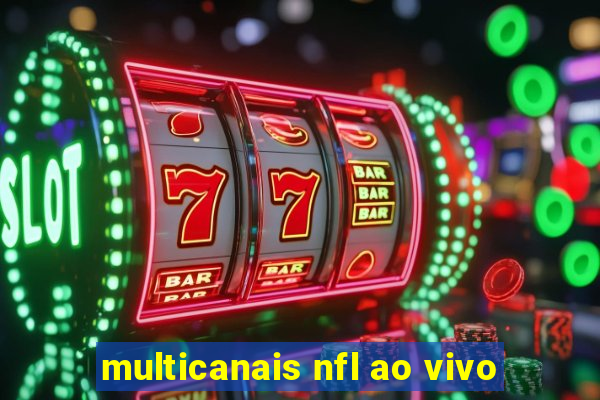 multicanais nfl ao vivo