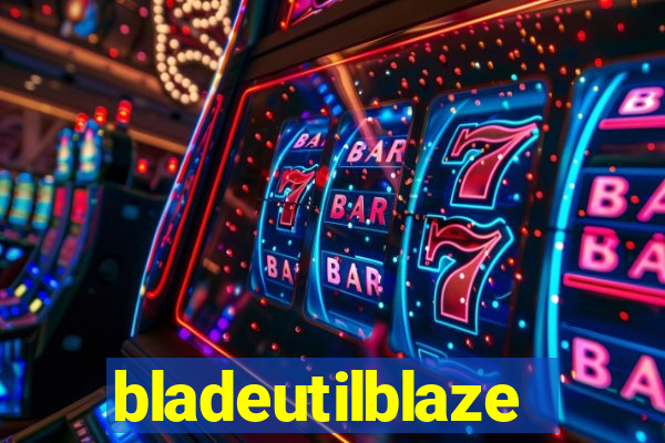 bladeutilblaze