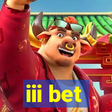 iii bet