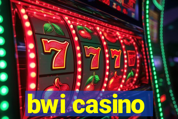 bwi casino