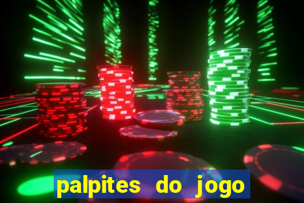 palpites do jogo aberto de hoje