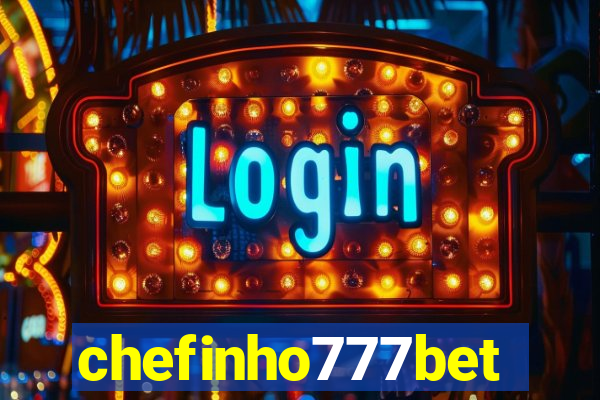 chefinho777bet