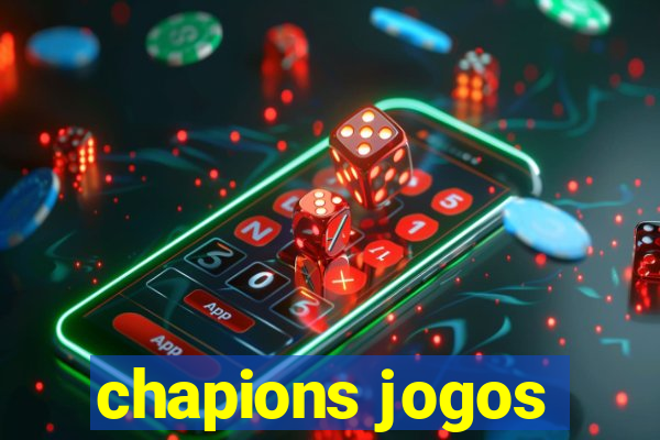 chapions jogos