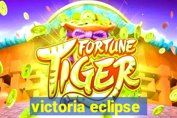 victoria eclipse