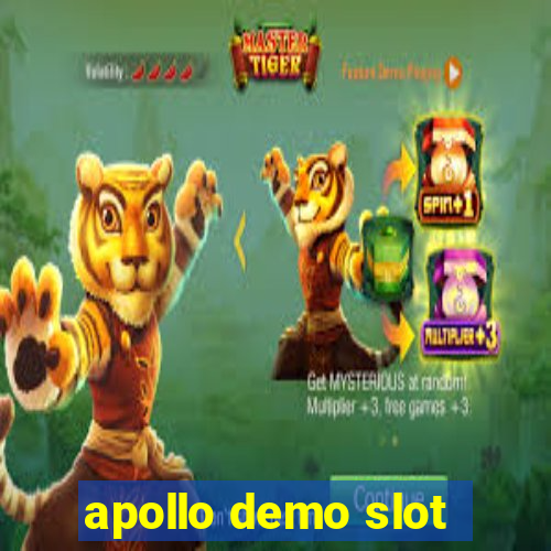 apollo demo slot