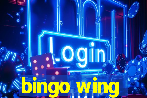 bingo wing