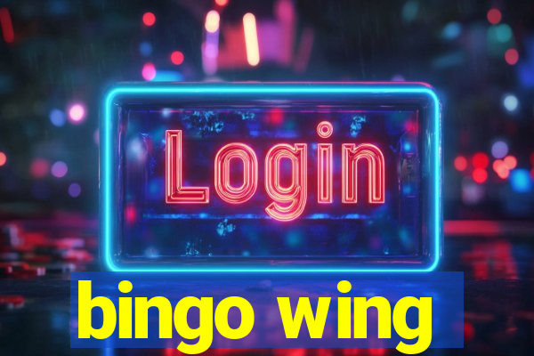 bingo wing