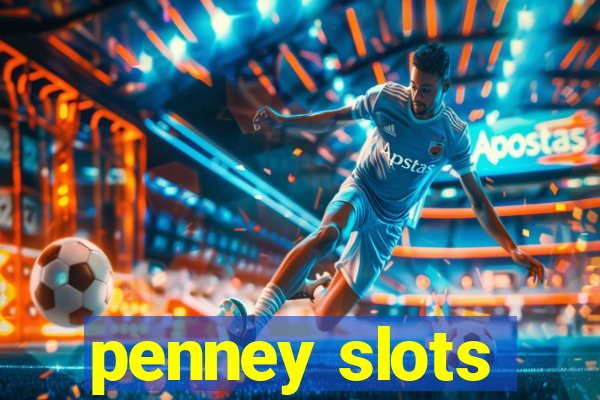 penney slots