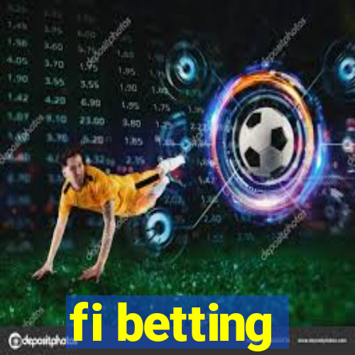 fi betting