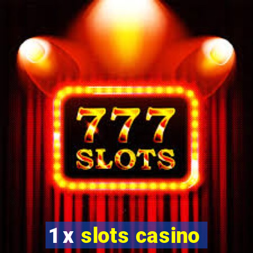 1 х slots casino