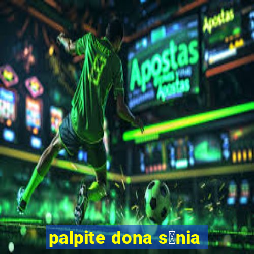 palpite dona s么nia