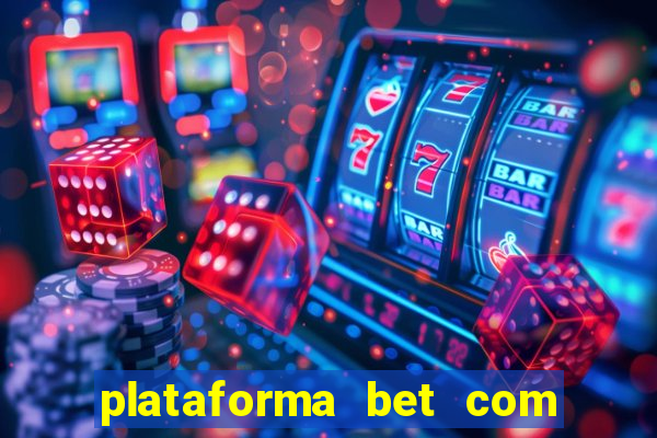 plataforma bet com b?nus de cadastro grátis