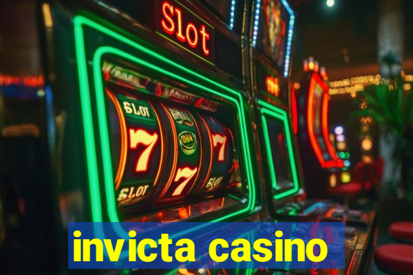 invicta casino