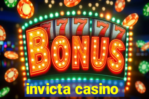 invicta casino