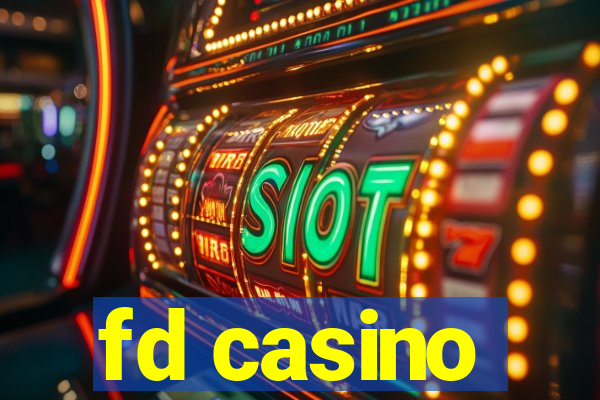 fd casino