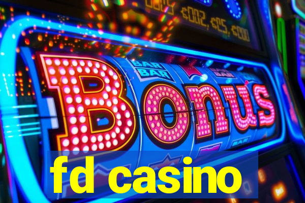 fd casino