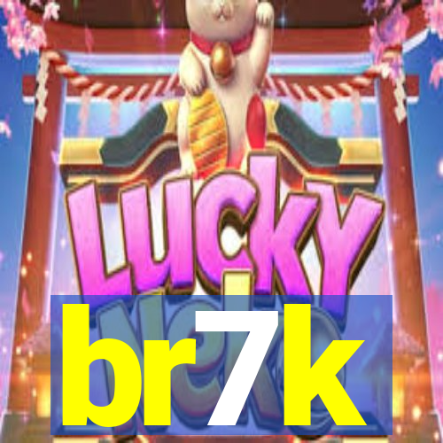 br7k