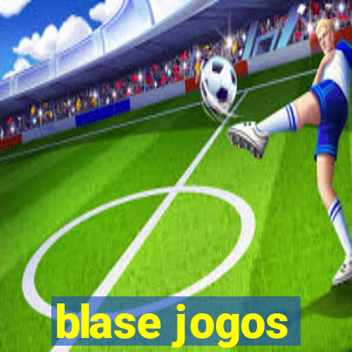 blase jogos