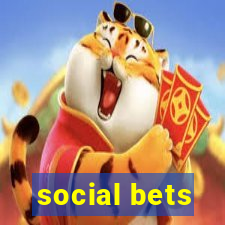 social bets