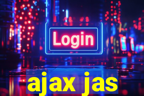 ajax jas