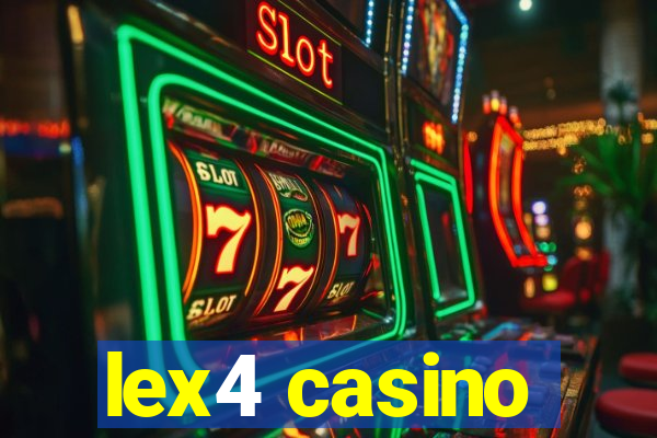 lex4 casino