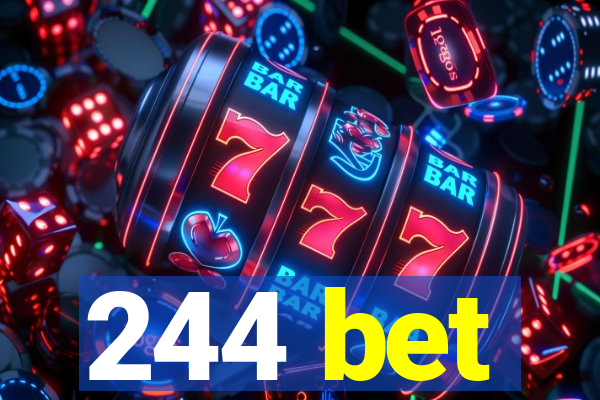 244 bet