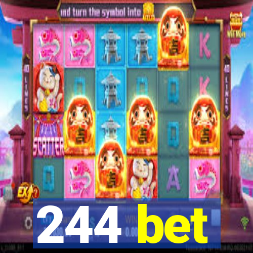 244 bet