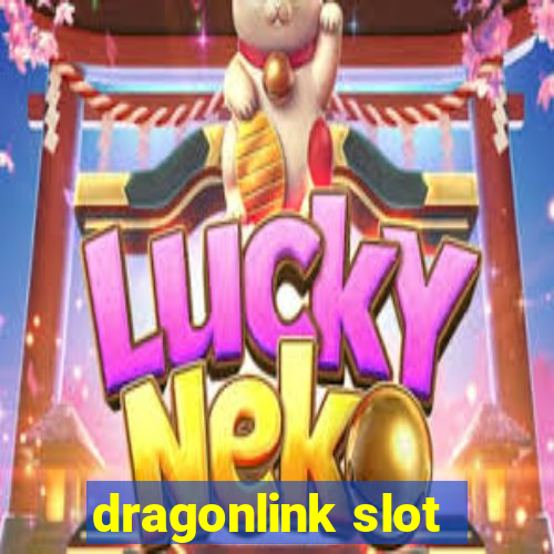 dragonlink slot