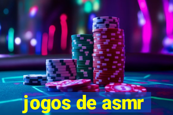 jogos de asmr