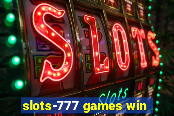 slots-777 games win