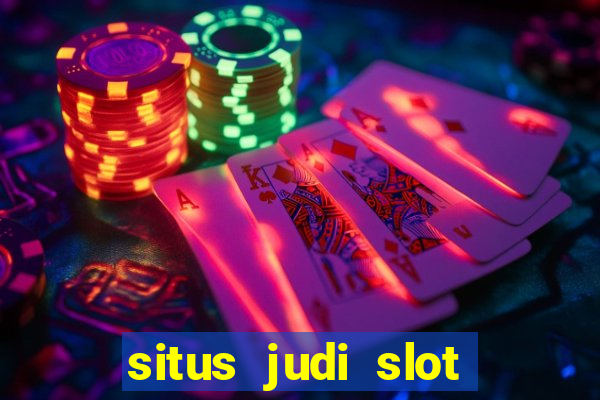 situs judi slot slot online terbaik